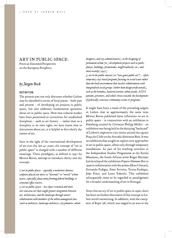 thinking the city - acting the city
Art in Public Space: From an Extended Perspective on the European Periphery  | Jürgen Bock