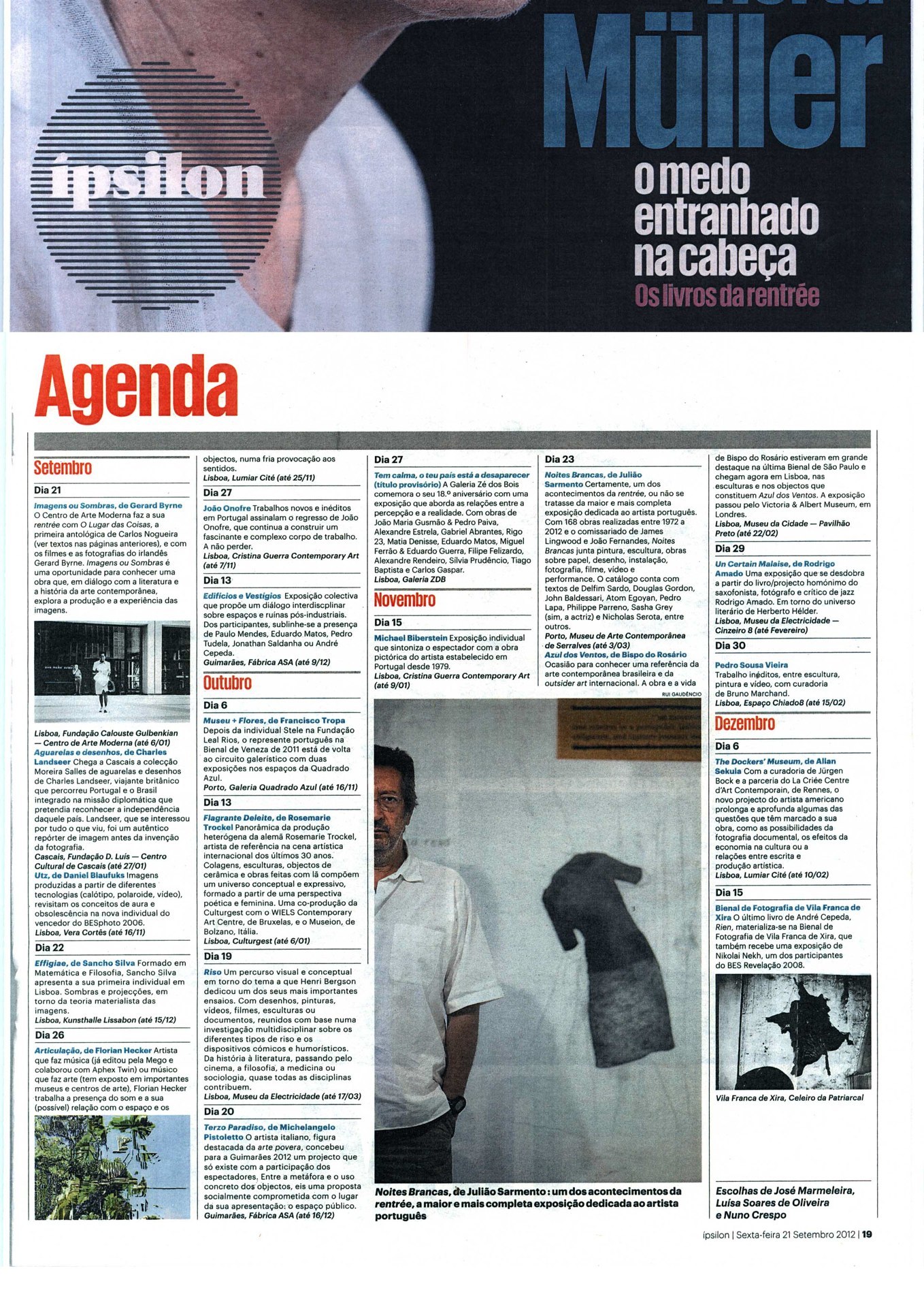 Público - Ipsilon | 21.09.12 |
Best Exhibitions Rentrée 2012